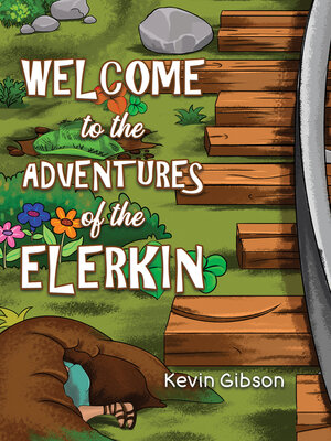 cover image of Welcome to the Adventures of the Elerkin